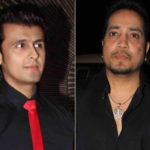 Sonu Nigam Schools Mika Singh For Addressing Him As 'Tum'