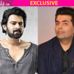 Prabhas is in NO HURRY to make his Bollywood debut with Karan Johar – here's why