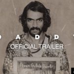 Daddy Official Trailer