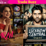 Simran and Lucknow Central's box office fate rests on the content of the films, Trade expert reveals